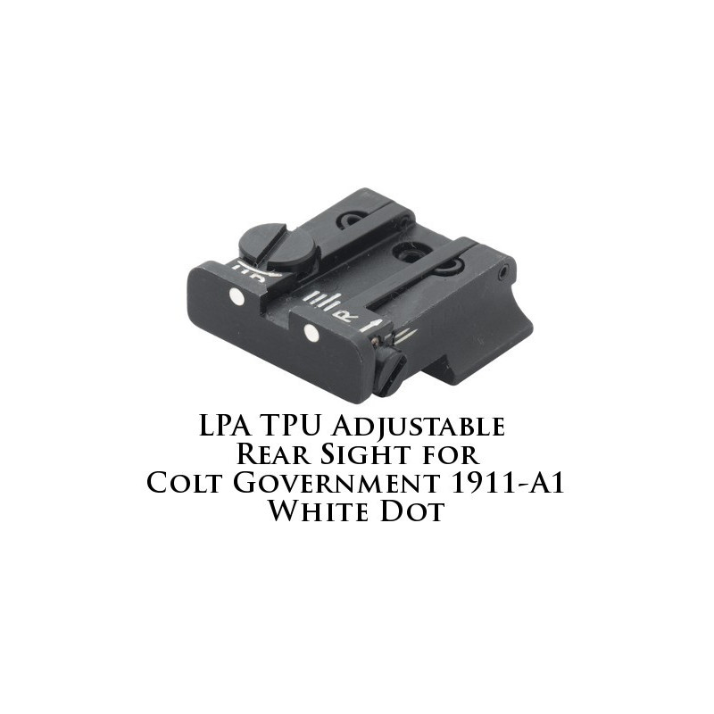 LPA TPU Adjustable Rear Sight for Colt Government 1911-A1 White Dot TPU45CT-30